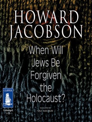 cover image of When Will Jews be Forgiven the Holocaust